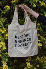 Load image into Gallery viewer, Recycled Tote - Restore, Enhance, Protect
